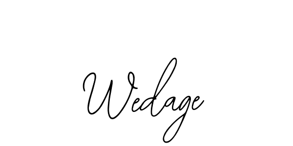 How to make Wedage signature? Bearetta-2O07w is a professional autograph style. Create handwritten signature for Wedage name. Wedage signature style 12 images and pictures png