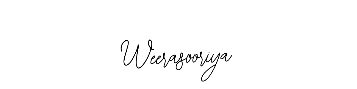 Also we have Weerasooriya name is the best signature style. Create professional handwritten signature collection using Bearetta-2O07w autograph style. Weerasooriya signature style 12 images and pictures png