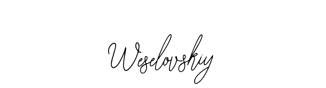 You should practise on your own different ways (Bearetta-2O07w) to write your name (Weselovskiy) in signature. don't let someone else do it for you. Weselovskiy signature style 12 images and pictures png