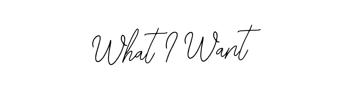 Also we have What I Want name is the best signature style. Create professional handwritten signature collection using Bearetta-2O07w autograph style. What I Want signature style 12 images and pictures png