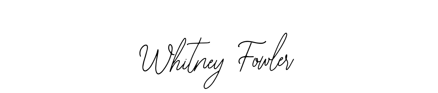 How to make Whitney Fowler signature? Bearetta-2O07w is a professional autograph style. Create handwritten signature for Whitney Fowler name. Whitney Fowler signature style 12 images and pictures png