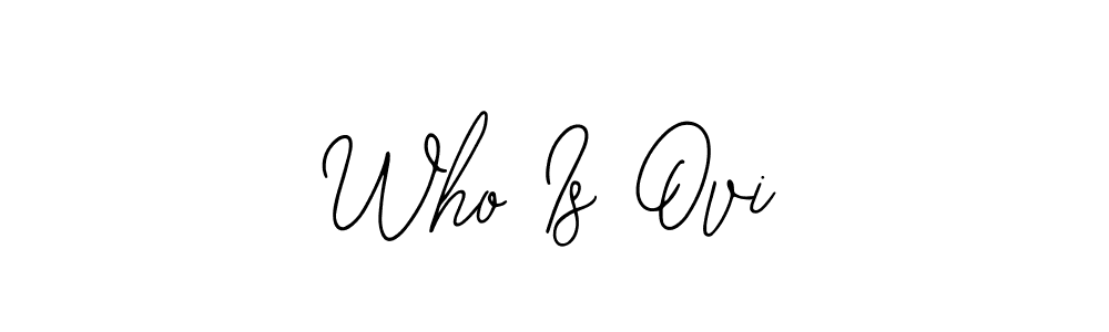 Design your own signature with our free online signature maker. With this signature software, you can create a handwritten (Bearetta-2O07w) signature for name Who Is Ovi. Who Is Ovi signature style 12 images and pictures png