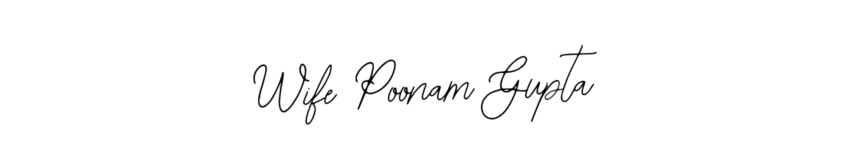 Use a signature maker to create a handwritten signature online. With this signature software, you can design (Bearetta-2O07w) your own signature for name Wife Poonam Gupta. Wife Poonam Gupta signature style 12 images and pictures png