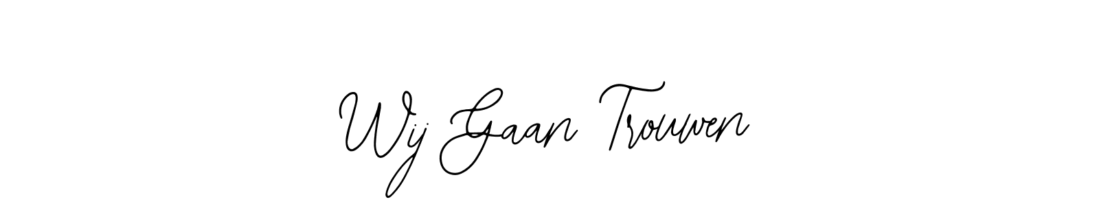 Similarly Bearetta-2O07w is the best handwritten signature design. Signature creator online .You can use it as an online autograph creator for name Wij Gaan Trouwen. Wij Gaan Trouwen signature style 12 images and pictures png