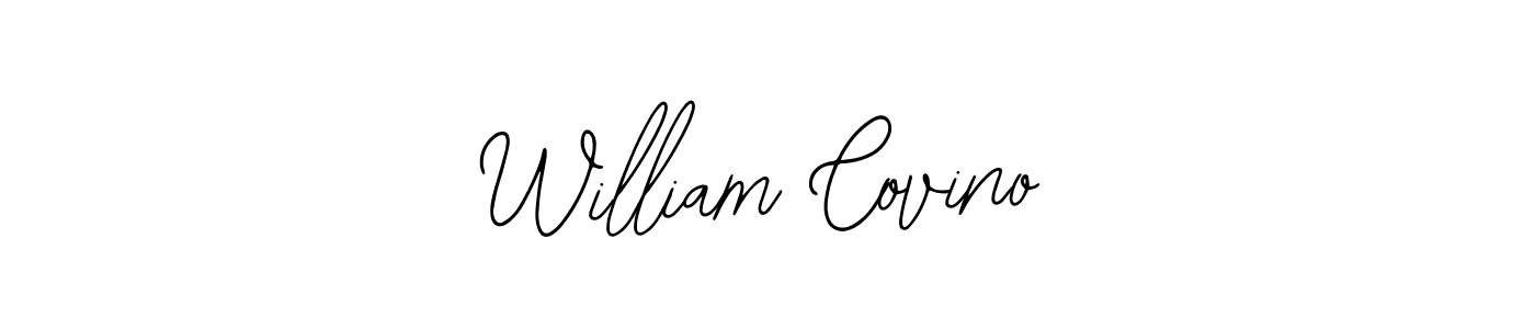 How to make William Covino name signature. Use Bearetta-2O07w style for creating short signs online. This is the latest handwritten sign. William Covino signature style 12 images and pictures png