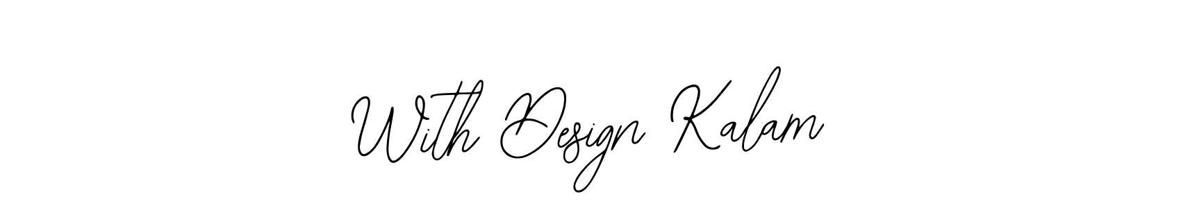 Here are the top 10 professional signature styles for the name With Design Kalam. These are the best autograph styles you can use for your name. With Design Kalam signature style 12 images and pictures png