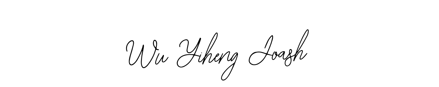 You should practise on your own different ways (Bearetta-2O07w) to write your name (Wu Yiheng Joash) in signature. don't let someone else do it for you. Wu Yiheng Joash signature style 12 images and pictures png