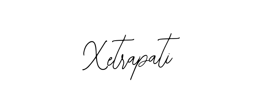 How to make Xetrapati signature? Bearetta-2O07w is a professional autograph style. Create handwritten signature for Xetrapati name. Xetrapati signature style 12 images and pictures png