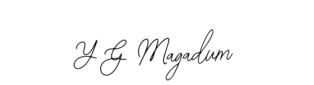 How to make Y G Magadum signature? Bearetta-2O07w is a professional autograph style. Create handwritten signature for Y G Magadum name. Y G Magadum signature style 12 images and pictures png