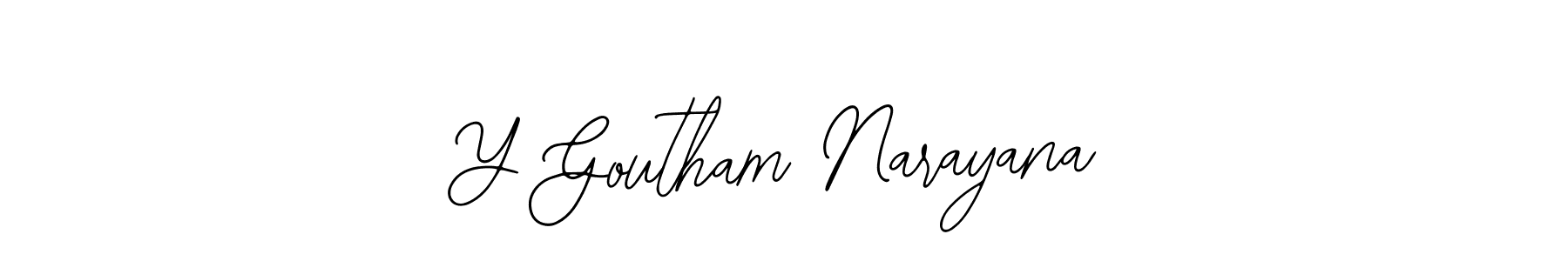 How to make Y Goutham Narayana name signature. Use Bearetta-2O07w style for creating short signs online. This is the latest handwritten sign. Y Goutham Narayana signature style 12 images and pictures png