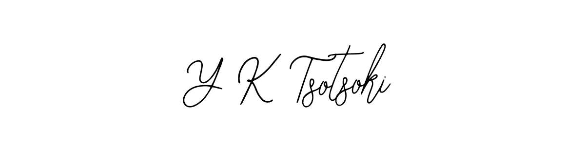 Create a beautiful signature design for name Y K Tsotsoki. With this signature (Bearetta-2O07w) fonts, you can make a handwritten signature for free. Y K Tsotsoki signature style 12 images and pictures png