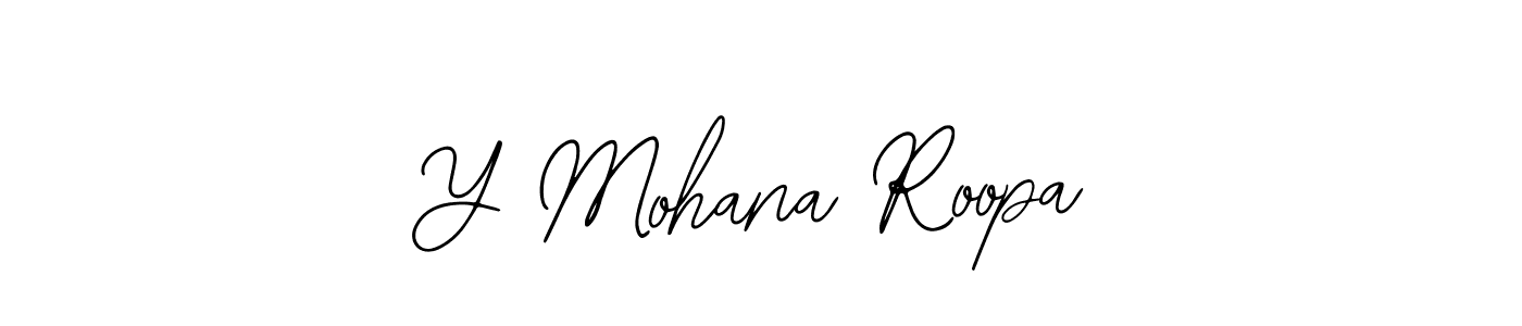 How to make Y Mohana Roopa signature? Bearetta-2O07w is a professional autograph style. Create handwritten signature for Y Mohana Roopa name. Y Mohana Roopa signature style 12 images and pictures png