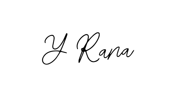 How to make Y Rana signature? Bearetta-2O07w is a professional autograph style. Create handwritten signature for Y Rana name. Y Rana signature style 12 images and pictures png