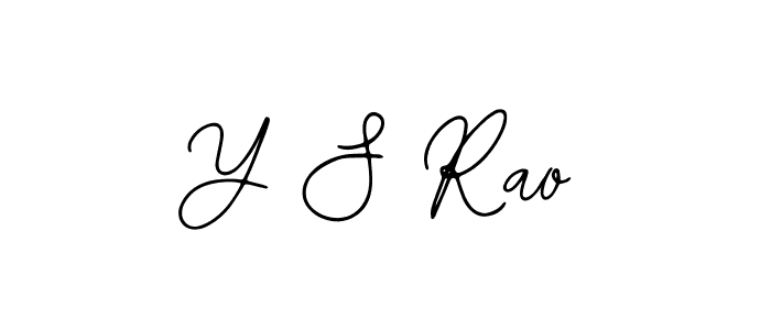 You should practise on your own different ways (Bearetta-2O07w) to write your name (Y S Rao) in signature. don't let someone else do it for you. Y S Rao signature style 12 images and pictures png