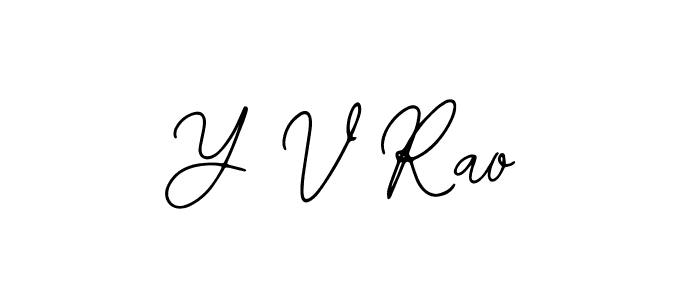 Also we have Y V Rao name is the best signature style. Create professional handwritten signature collection using Bearetta-2O07w autograph style. Y V Rao signature style 12 images and pictures png