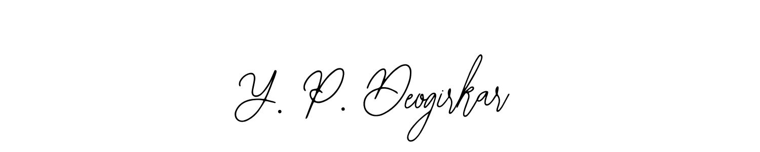 Y. P. Deogirkar stylish signature style. Best Handwritten Sign (Bearetta-2O07w) for my name. Handwritten Signature Collection Ideas for my name Y. P. Deogirkar. Y. P. Deogirkar signature style 12 images and pictures png