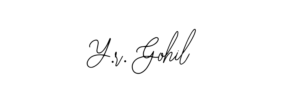 The best way (Bearetta-2O07w) to make a short signature is to pick only two or three words in your name. The name Y.r. Gohil include a total of six letters. For converting this name. Y.r. Gohil signature style 12 images and pictures png