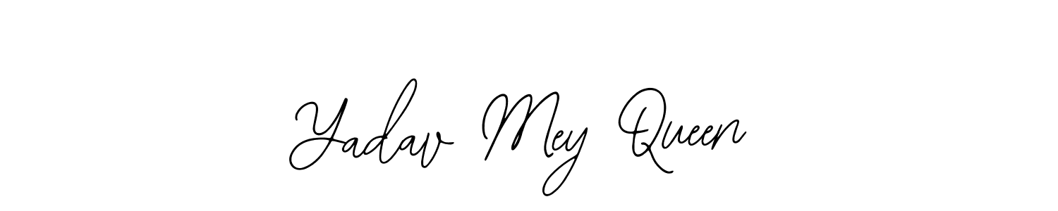 Make a beautiful signature design for name Yadav Mey Queen. With this signature (Bearetta-2O07w) style, you can create a handwritten signature for free. Yadav Mey Queen signature style 12 images and pictures png