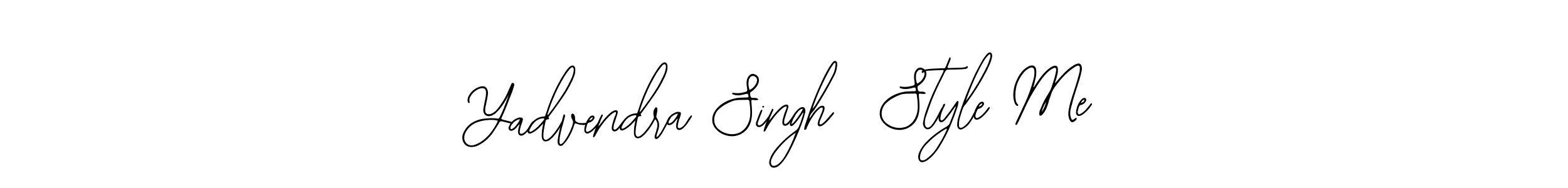 Make a beautiful signature design for name Yadvendra Singh  Style Me. Use this online signature maker to create a handwritten signature for free. Yadvendra Singh  Style Me signature style 12 images and pictures png