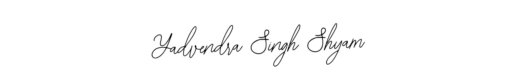 How to Draw Yadvendra Singh Shyam signature style? Bearetta-2O07w is a latest design signature styles for name Yadvendra Singh Shyam. Yadvendra Singh Shyam signature style 12 images and pictures png