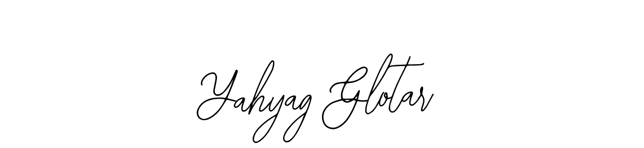 Make a beautiful signature design for name Yahyag Glotar. With this signature (Bearetta-2O07w) style, you can create a handwritten signature for free. Yahyag Glotar signature style 12 images and pictures png