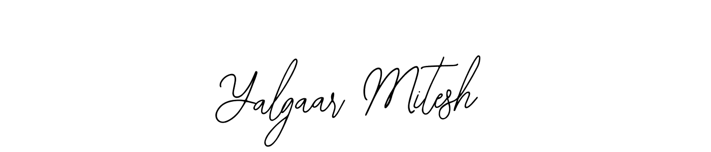 How to make Yalgaar Mitesh signature? Bearetta-2O07w is a professional autograph style. Create handwritten signature for Yalgaar Mitesh name. Yalgaar Mitesh signature style 12 images and pictures png