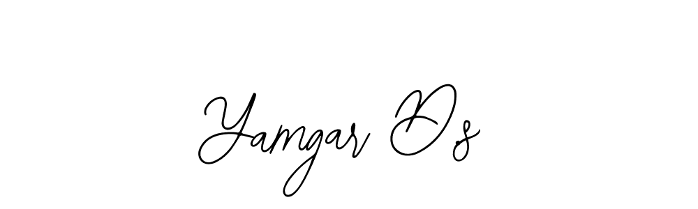 The best way (Bearetta-2O07w) to make a short signature is to pick only two or three words in your name. The name Yamgar D.s include a total of six letters. For converting this name. Yamgar D.s signature style 12 images and pictures png
