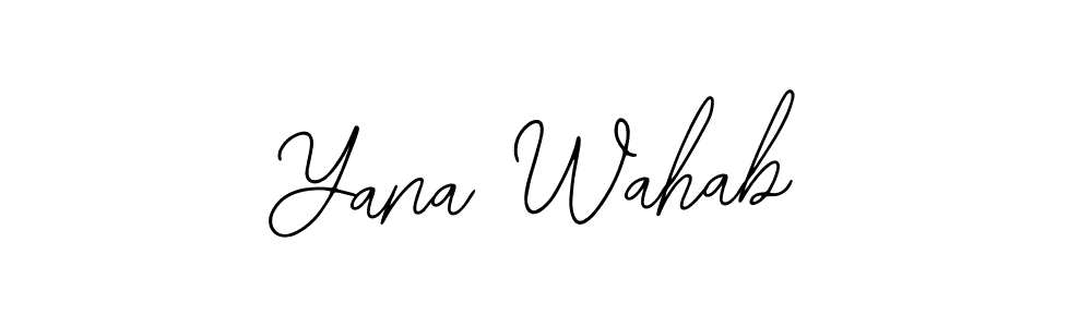 The best way (Bearetta-2O07w) to make a short signature is to pick only two or three words in your name. The name Yana Wahab include a total of six letters. For converting this name. Yana Wahab signature style 12 images and pictures png