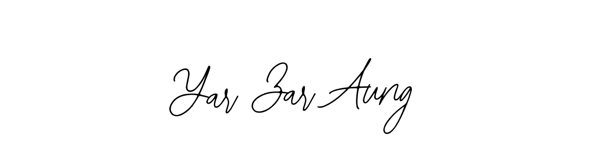 How to make Yar Zar Aung signature? Bearetta-2O07w is a professional autograph style. Create handwritten signature for Yar Zar Aung name. Yar Zar Aung signature style 12 images and pictures png