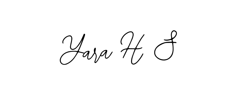 Make a beautiful signature design for name Yara H S. With this signature (Bearetta-2O07w) style, you can create a handwritten signature for free. Yara H S signature style 12 images and pictures png