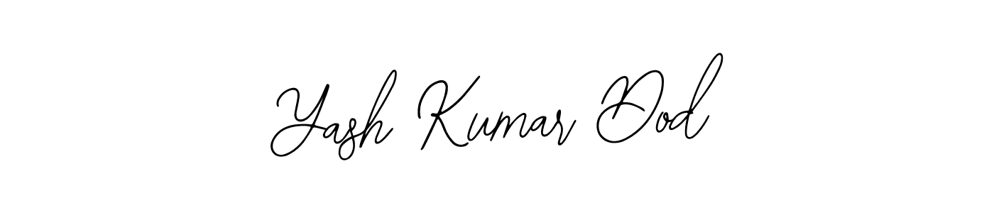 Similarly Bearetta-2O07w is the best handwritten signature design. Signature creator online .You can use it as an online autograph creator for name Yash Kumar Dod. Yash Kumar Dod signature style 12 images and pictures png
