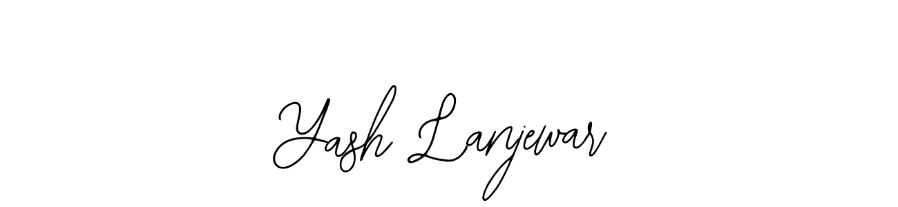 You should practise on your own different ways (Bearetta-2O07w) to write your name (Yash Lanjewar) in signature. don't let someone else do it for you. Yash Lanjewar signature style 12 images and pictures png