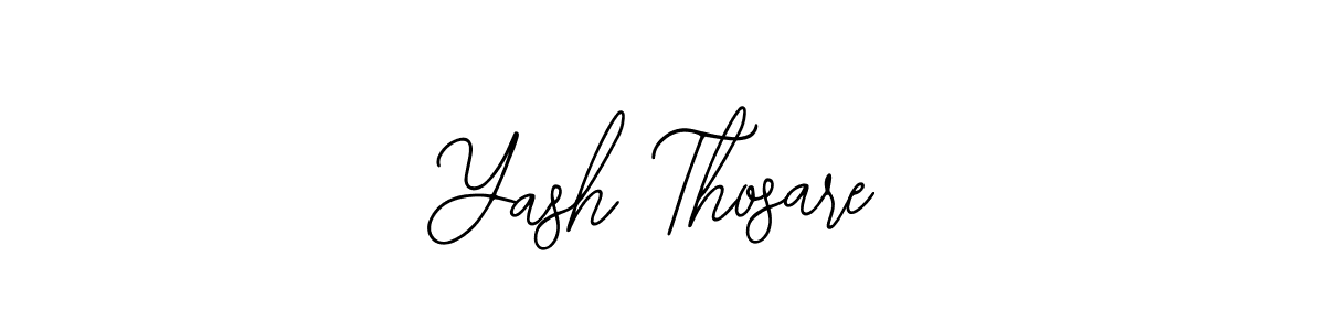 Also You can easily find your signature by using the search form. We will create Yash Thosare name handwritten signature images for you free of cost using Bearetta-2O07w sign style. Yash Thosare signature style 12 images and pictures png