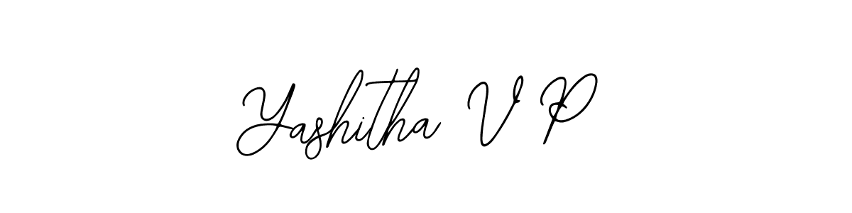 Make a beautiful signature design for name Yashitha V P. With this signature (Bearetta-2O07w) style, you can create a handwritten signature for free. Yashitha V P signature style 12 images and pictures png