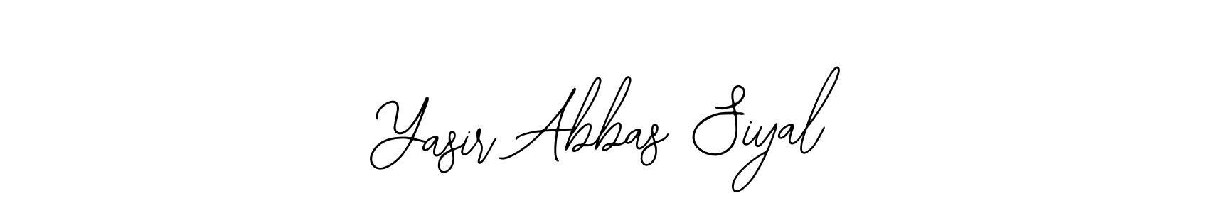 Design your own signature with our free online signature maker. With this signature software, you can create a handwritten (Bearetta-2O07w) signature for name Yasir Abbas Siyal. Yasir Abbas Siyal signature style 12 images and pictures png