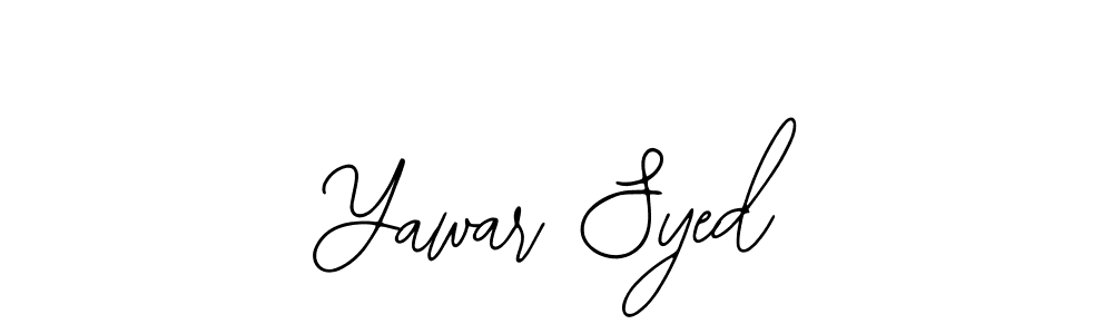How to make Yawar Syed signature? Bearetta-2O07w is a professional autograph style. Create handwritten signature for Yawar Syed name. Yawar Syed signature style 12 images and pictures png