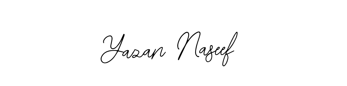 You should practise on your own different ways (Bearetta-2O07w) to write your name (Yazan Naseef) in signature. don't let someone else do it for you. Yazan Naseef signature style 12 images and pictures png