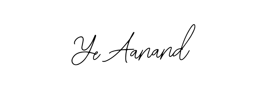 Also You can easily find your signature by using the search form. We will create Ye Aanand name handwritten signature images for you free of cost using Bearetta-2O07w sign style. Ye Aanand signature style 12 images and pictures png