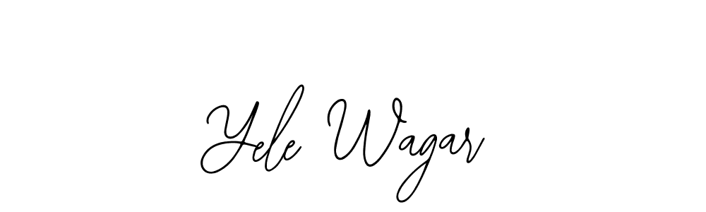 Yele Wagar stylish signature style. Best Handwritten Sign (Bearetta-2O07w) for my name. Handwritten Signature Collection Ideas for my name Yele Wagar. Yele Wagar signature style 12 images and pictures png