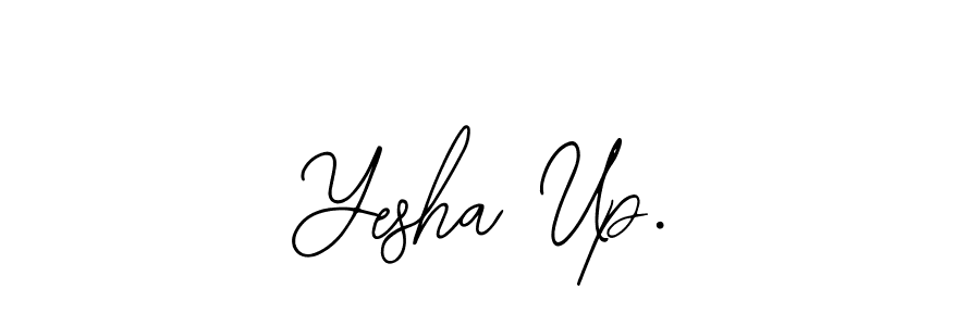 How to make Yesha Up. name signature. Use Bearetta-2O07w style for creating short signs online. This is the latest handwritten sign. Yesha Up. signature style 12 images and pictures png