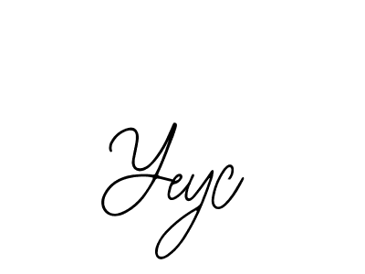 You should practise on your own different ways (Bearetta-2O07w) to write your name (Yeyc) in signature. don't let someone else do it for you. Yeyc signature style 12 images and pictures png