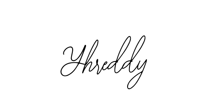 How to make Yhreddy name signature. Use Bearetta-2O07w style for creating short signs online. This is the latest handwritten sign. Yhreddy signature style 12 images and pictures png