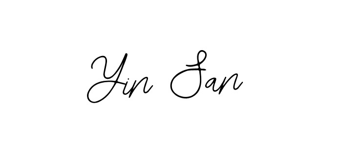 You should practise on your own different ways (Bearetta-2O07w) to write your name (Yin San) in signature. don't let someone else do it for you. Yin San signature style 12 images and pictures png