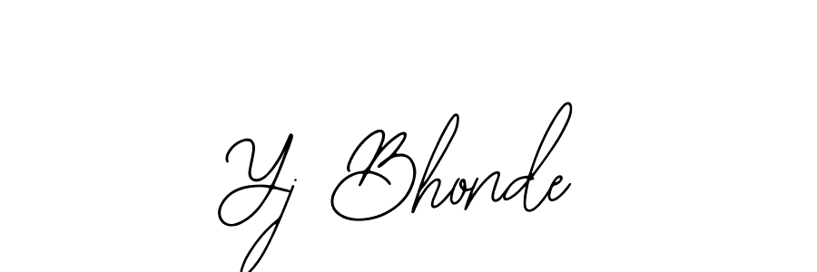 How to make Yj Bhonde name signature. Use Bearetta-2O07w style for creating short signs online. This is the latest handwritten sign. Yj Bhonde signature style 12 images and pictures png