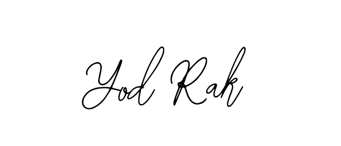 Also we have Yod Rak name is the best signature style. Create professional handwritten signature collection using Bearetta-2O07w autograph style. Yod Rak signature style 12 images and pictures png