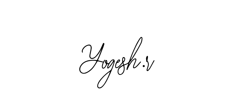 It looks lik you need a new signature style for name Yogesh.r. Design unique handwritten (Bearetta-2O07w) signature with our free signature maker in just a few clicks. Yogesh.r signature style 12 images and pictures png