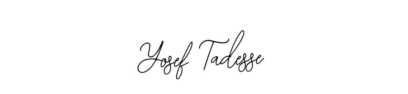 How to make Yosef Tadesse name signature. Use Bearetta-2O07w style for creating short signs online. This is the latest handwritten sign. Yosef Tadesse signature style 12 images and pictures png