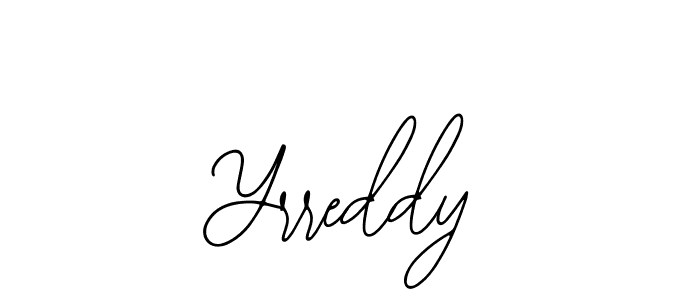 Design your own signature with our free online signature maker. With this signature software, you can create a handwritten (Bearetta-2O07w) signature for name Yrreddy. Yrreddy signature style 12 images and pictures png