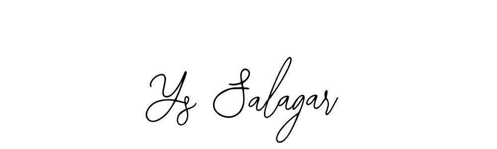 Similarly Bearetta-2O07w is the best handwritten signature design. Signature creator online .You can use it as an online autograph creator for name Ys Salagar. Ys Salagar signature style 12 images and pictures png