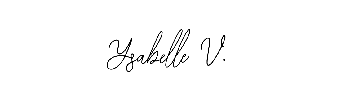 The best way (Bearetta-2O07w) to make a short signature is to pick only two or three words in your name. The name Ysabelle V. include a total of six letters. For converting this name. Ysabelle V. signature style 12 images and pictures png